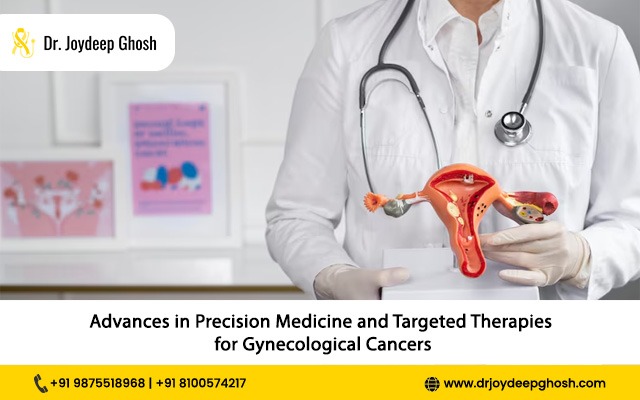 Advances in Precision Medicine and Targeted Therapies for Gynecological Cancers