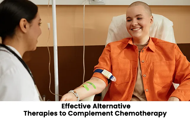 Effective Alternative Therapies to Complement Chemotherapy
